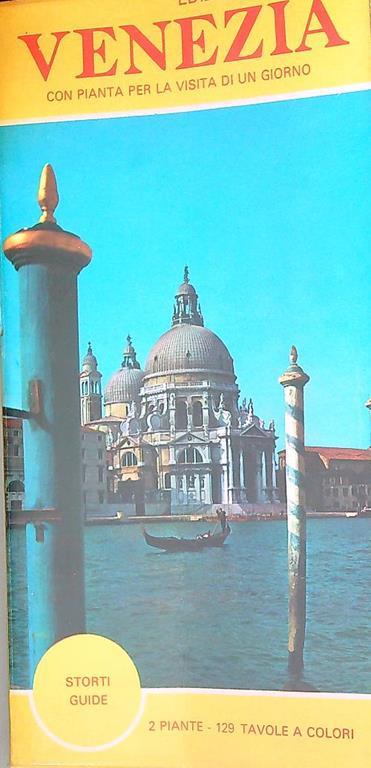 Venezia. Guida pratica - Amedeo Storti - copertina