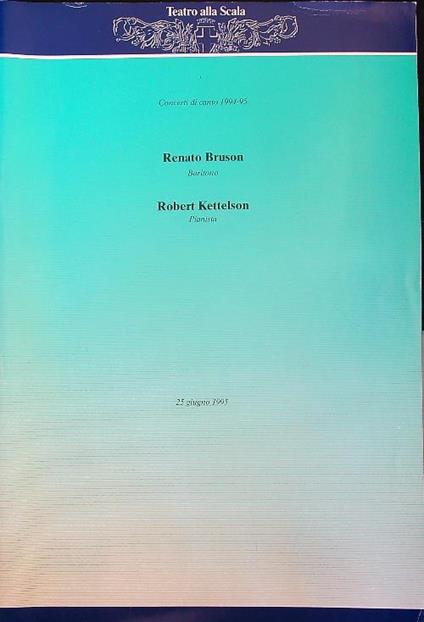 Concerti di canto 1994-95. Bruson - Kettelson - copertina