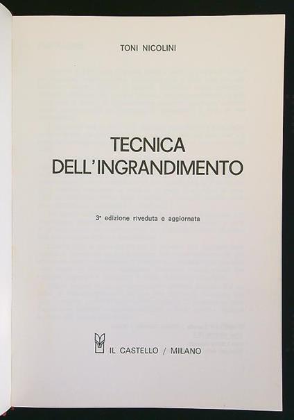 Tecnica dell'ingrandimento - Toni Nicolini - copertina
