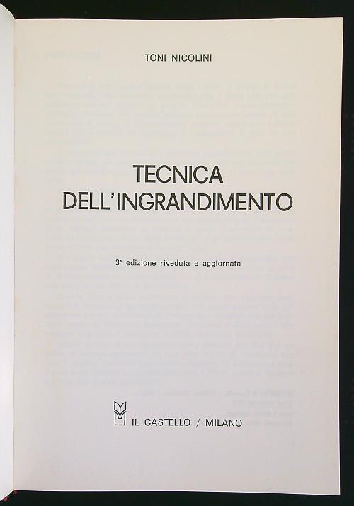 Tecnica dell'ingrandimento - Toni Nicolini - copertina