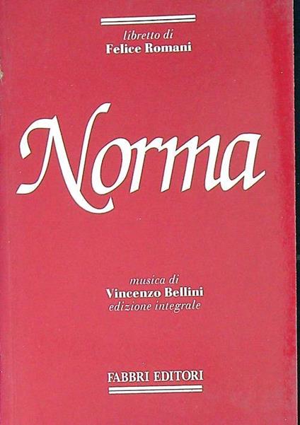Norma - Vincenzo Bellini - copertina