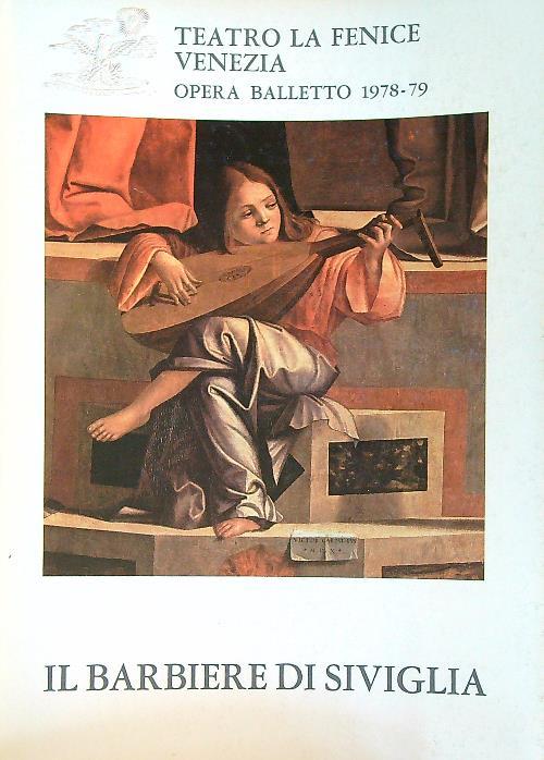 barbiere di Siviglia. Opera Balletto 1978-79