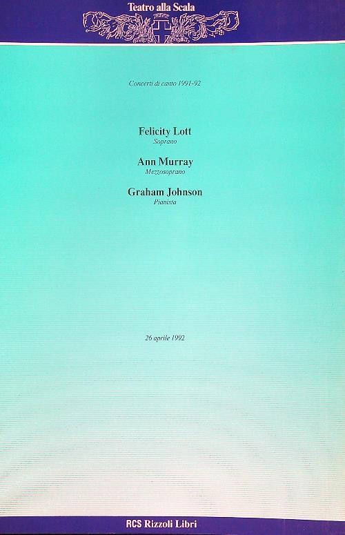 Concerti di canto 1991-92 Lott - Murray - Johnson