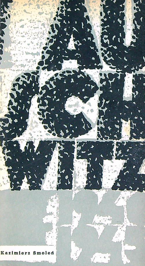 Auschwitz (Oswiecim) 1940 - 1945