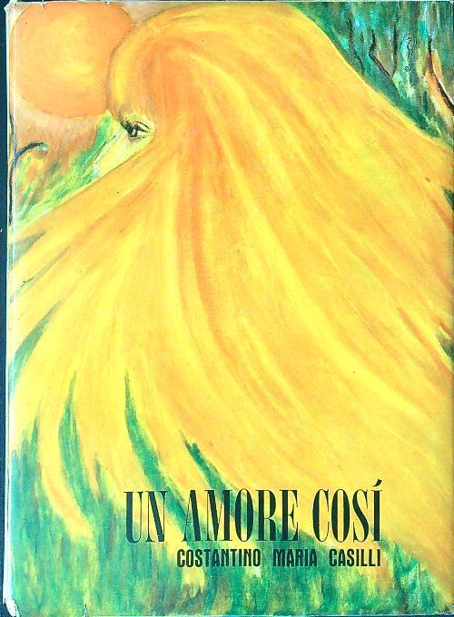 amore così - Costantino Maria Casilli - copertina