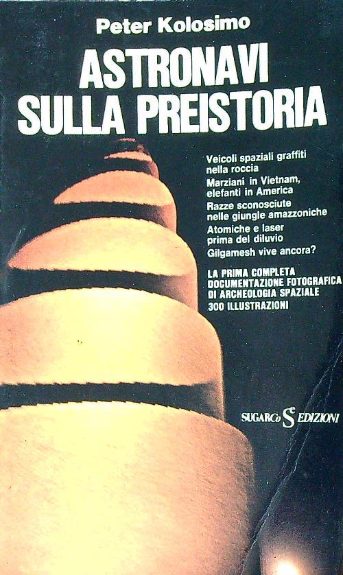 Astronavi sulla preistoria