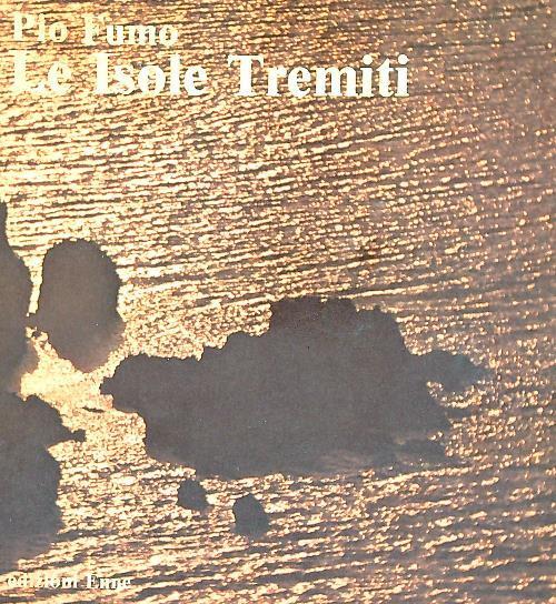 isole tremiti - Pio Fumo - copertina