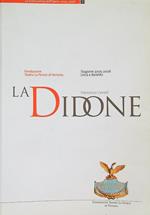 La Didone. Stagione 2005-2006