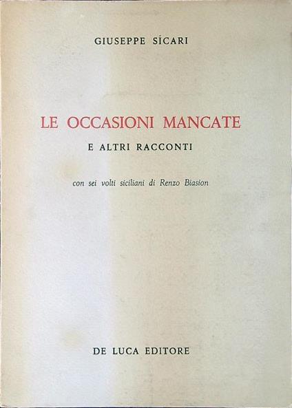 occasioni mancate e altri racconti - Giuseppe Sicari - copertina