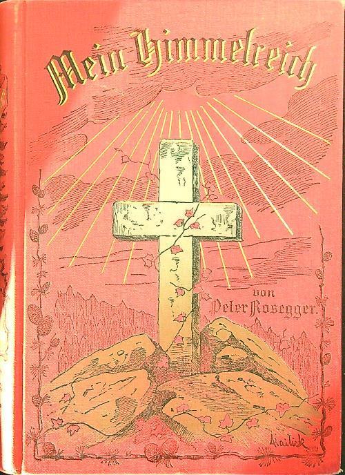 Mein Himmelreich - Peter Rosegger - copertina
