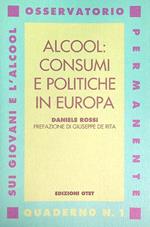 Alcool: consumi e politiche in Europa