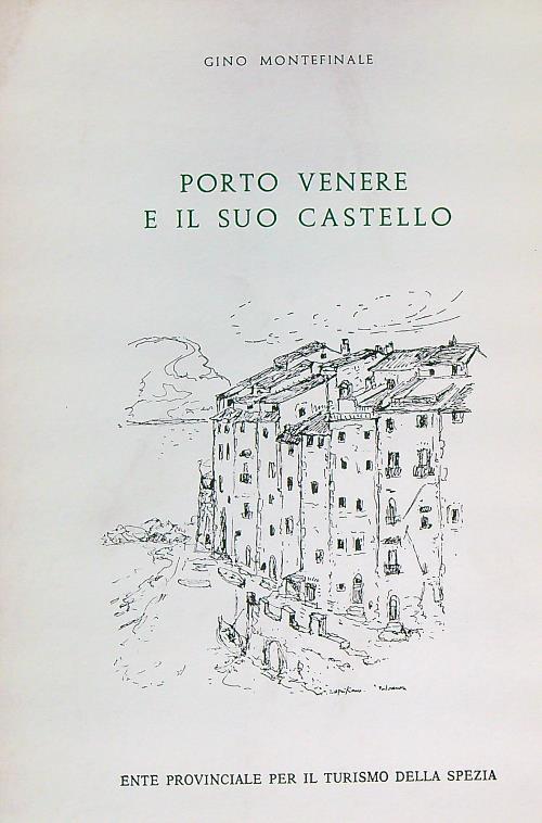 Porto venere e il suo castello
