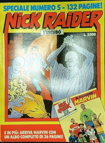 Nick Raider Speciale n. 5: L'incubo - Claudio Nizzi - copertina
