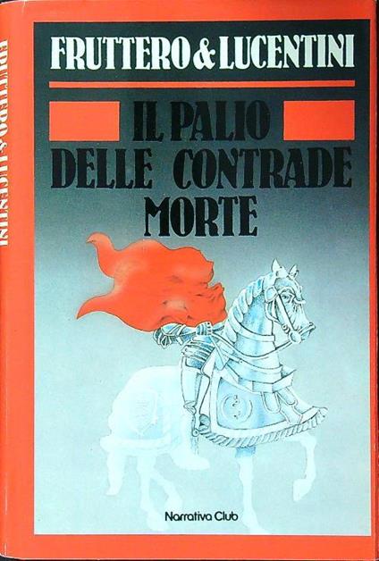 palio delle contrade morte - Carlo Fruttero - copertina