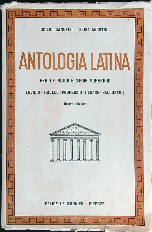 Antologia latina per le scuole medie superiori - Giulio Giannelli - copertina