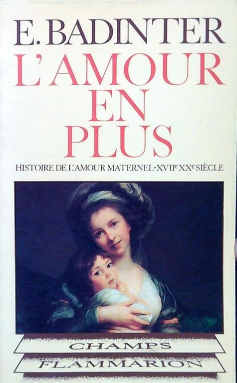 amour en plus - E. Badinter - copertina