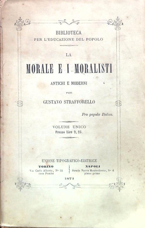 morale e i moralisti antichi e moderni