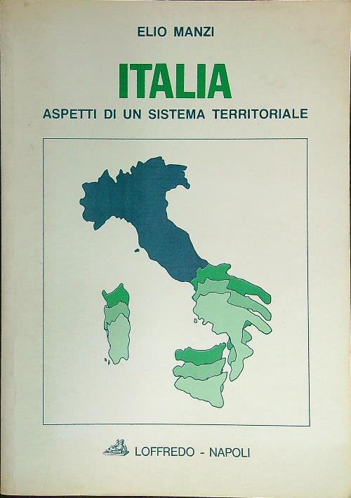 Italia Aspetti di un sistema territoriale - Elio Manzi - copertina
