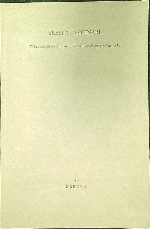 Visite pastorali dei Monasteri Femminili di Piacenza nel sec. XVI - Estratto