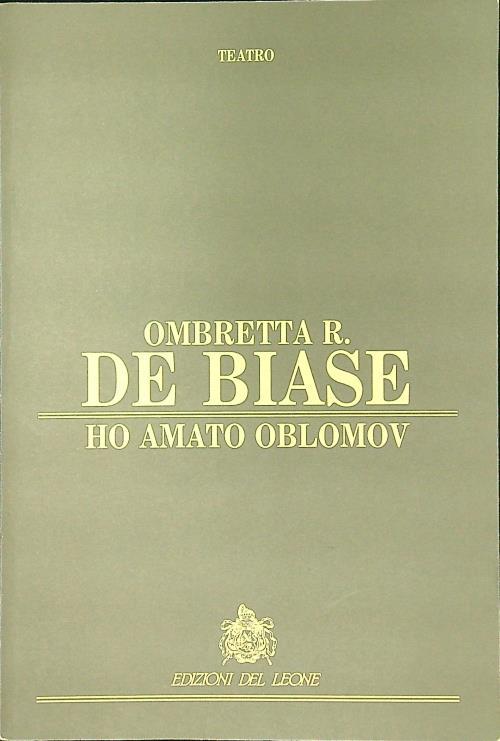 Ho amato Oblomov