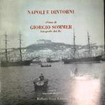 Napoli e dintorni. Album di Giorgio Sommer fotografo del Re