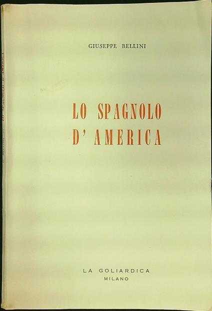 spagnolo d'America - Giuseppe Bellini - copertina