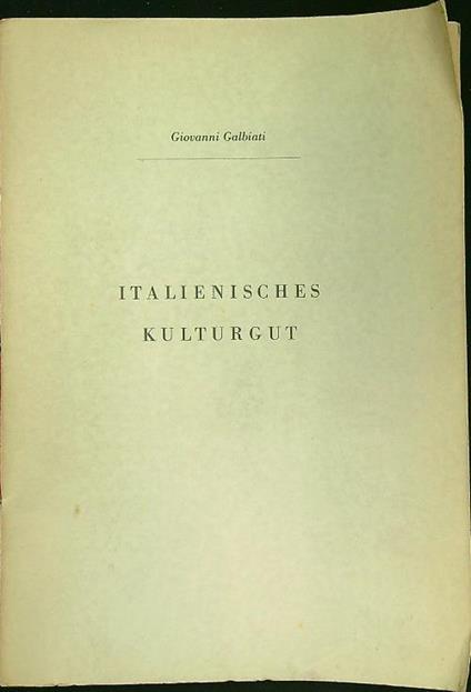 Italienisches kulturgut - Giovanni Galbiati - copertina