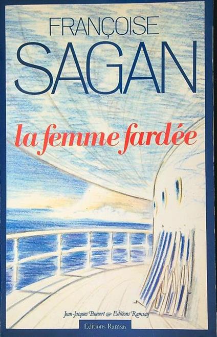 femme fardee - Françoise Sagan - copertina