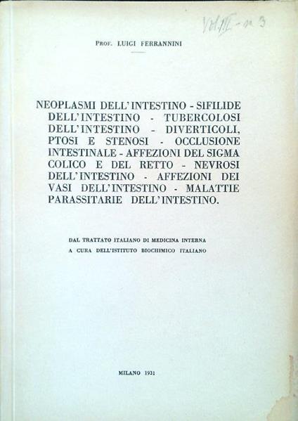 Neoplasmi dell'intestino, sifilide dell'intestino, tubercolosi dell'intestino - Luigi Ferrarini - copertina