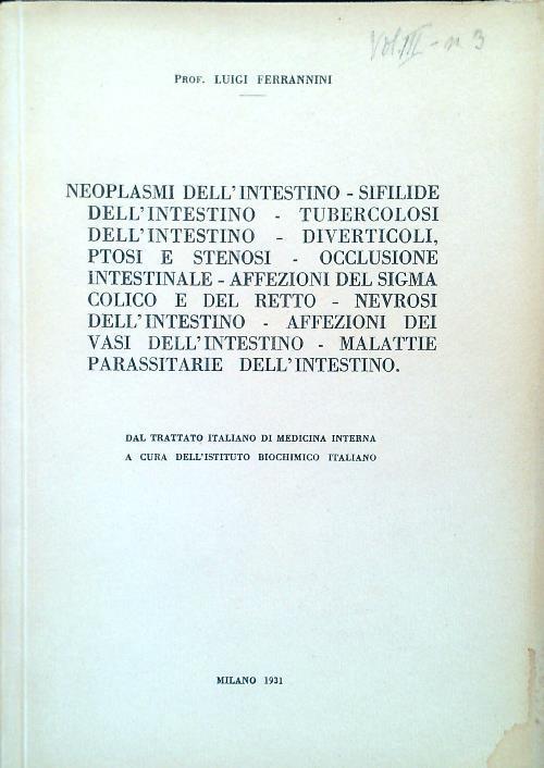 Neoplasmi dell'intestino, sifilide dell'intestino, tubercolosi dell'intestino - Luigi Ferrarini - copertina