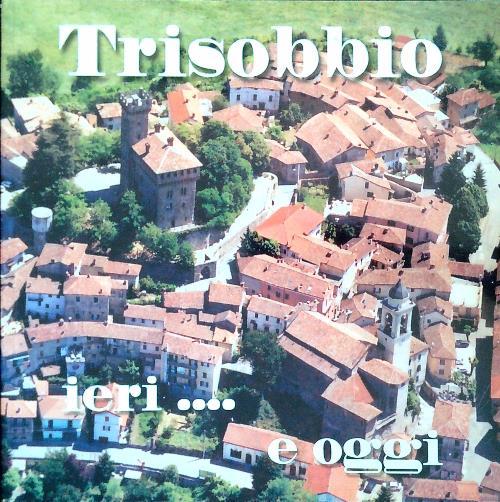Trisobbio ieri.... e oggi - copertina