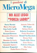 I quaderni di MicroMega. No alle leggi Forza Ladri