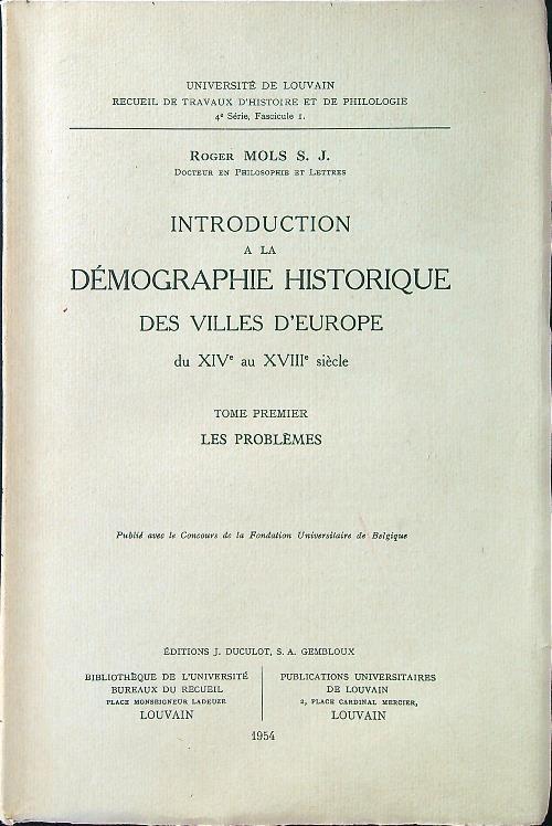 Introduction à la démographie historique des villes d'Europe du XIV au XVIII siècle tome I