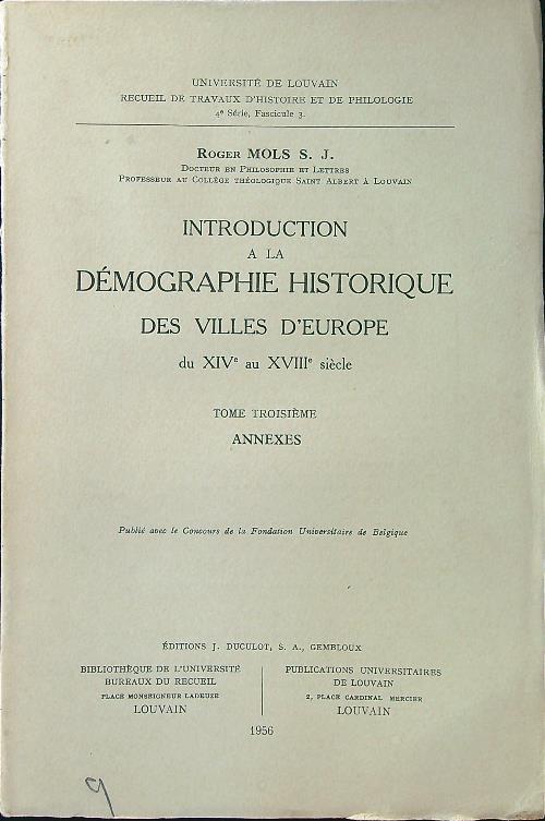 Introduction à la démographie historique des villes d'Europe III du XIV au XVIII siècle tome III