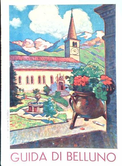 Guida di Belluno - Giuseppe Fontana - copertina