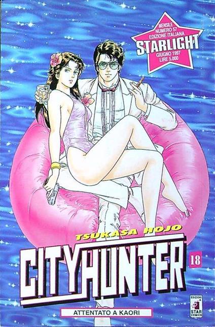 Cityhunter 18. Attentato a Kaori - Tsukasa Hojo - copertina
