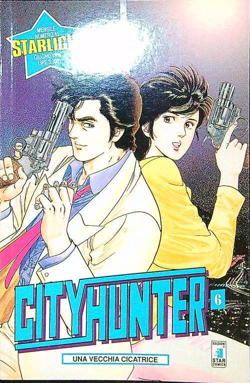 Cityhunter 6. Una vecchia cicatrice - Tsukasa Hojo - copertina