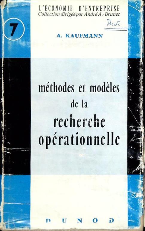 Méthodes et modèles de la recherche opérationnelle - A. Kaufmann - copertina