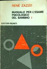 Manuale per l'esame psicologico del bambino I