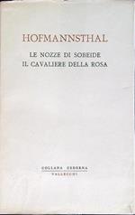 nozze di Sobeide - Il cavaliere della rosa