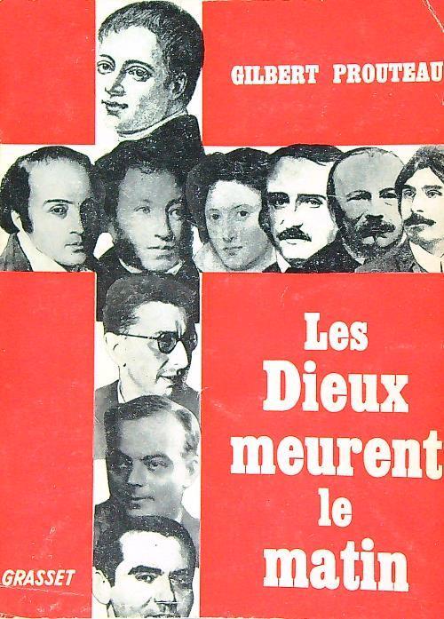 dieux meurent le matin - Gilbert Prouteau - copertina