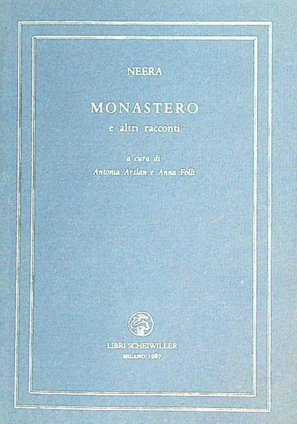 Monastero e altri racconti - Neera - copertina