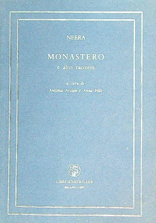 Monastero e altri racconti - Neera - copertina