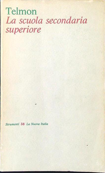 scuola secondaria superiore - Vittorio Telmon - copertina