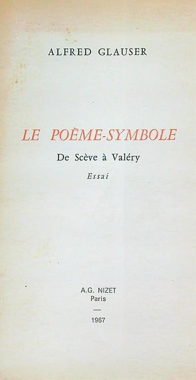 Poéme-symbole de Scève à Valéry - Alfred Glauser - copertina