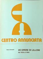 20 opere di Lilloni dal 1928 al 1960