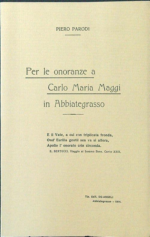 Per le onoranze a Carlo Maria Maggi in Abbiategrasso. Copia numerata