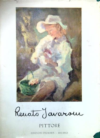 Renato Javarone - Pittore - Augusto Favaron - copertina