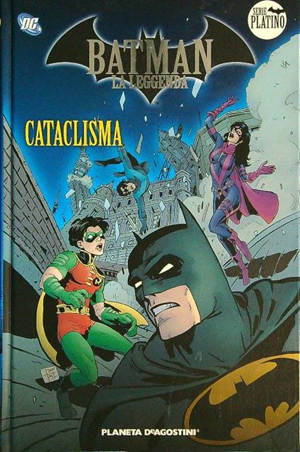 Batman La leggenda 8. Cataclisma - copertina