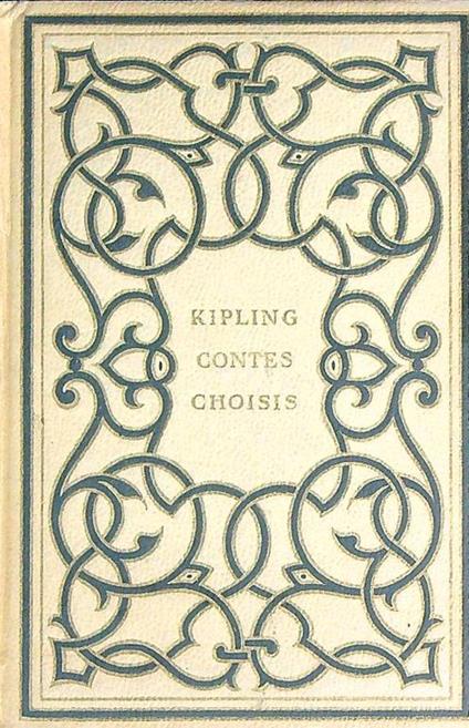 Contes Choisis - Rudyard Kipling - copertina